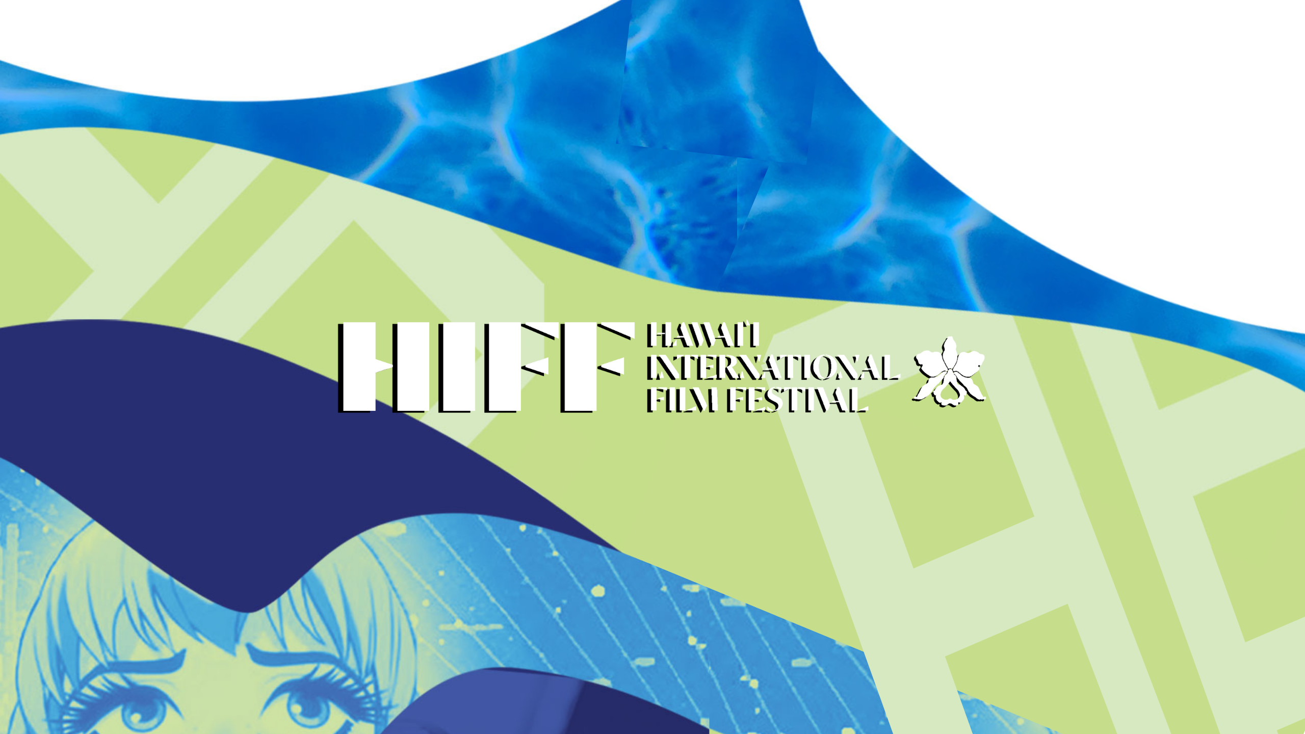 The 41st annual Hawai'i International Film Festival Lineup HIFF