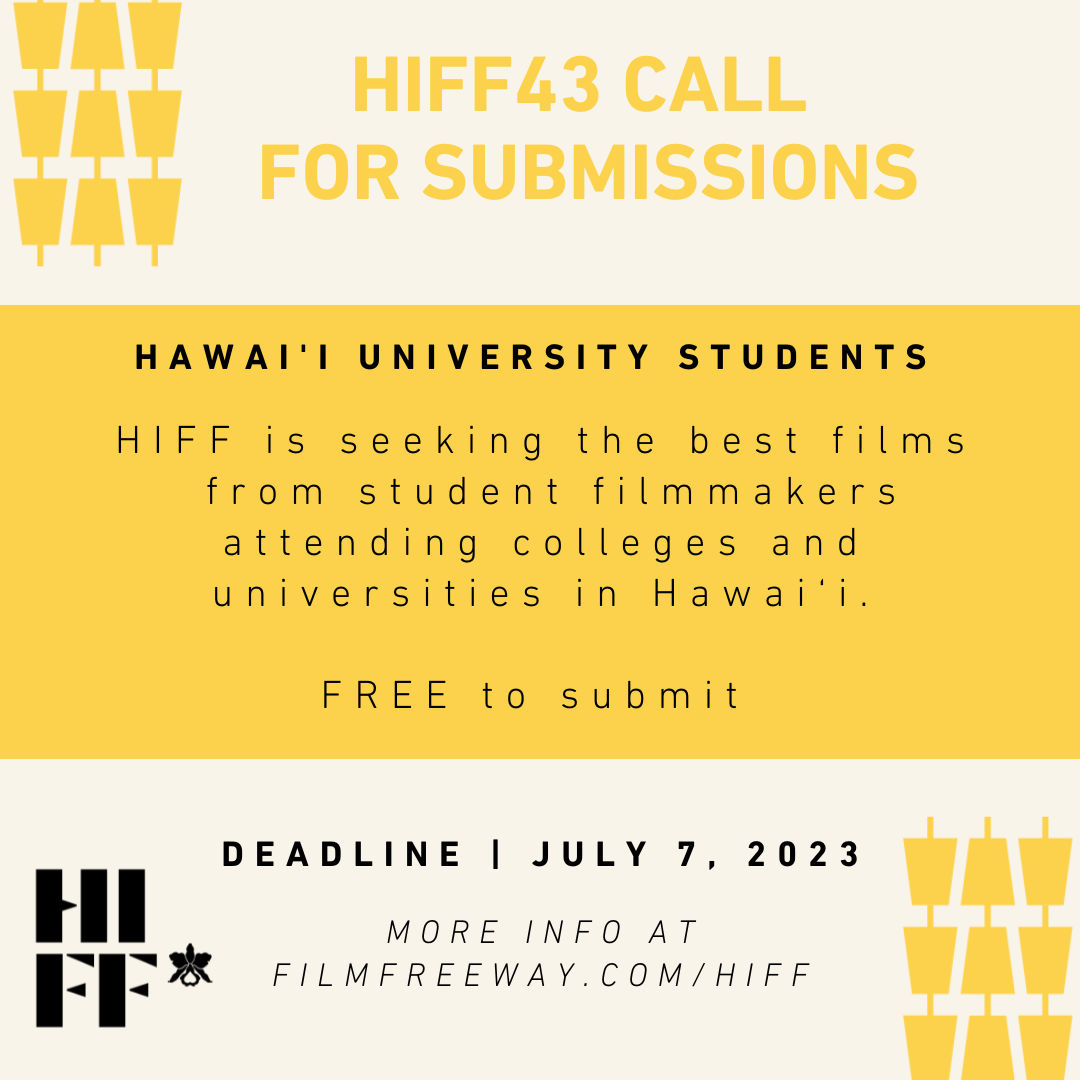 HIFF | HAWAI'I INTERNATIONAL FILM FESTIVAL